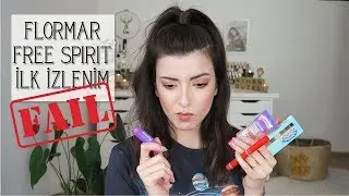 İlk İzlenim: Flormar Free Spirit Koleksiyonu