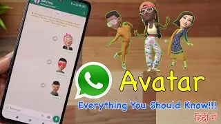 WhatsApp Avatar Feature - Everything You Should Know !!! - In Hindi