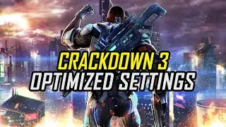 Crackdown 3 — Optimized PC Settings for Best Performance