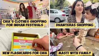 Festive Feelings in India 🪔 Shopping for Chia on Dhanteras & Full On Masti with Family