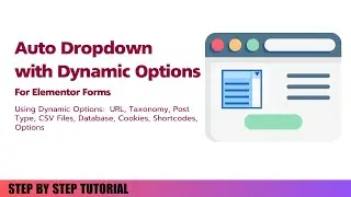 Create a Dynamic Dropdown List for Elementor Forms | Dynamic Field Plugin Tutorial