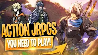 Top 10 BEST Action JRPGs You Can Play In 2024!
