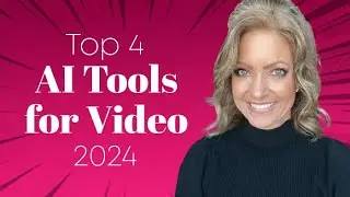 Top 4 AI Tools for Video 2024 - Janet E Johnson