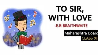 To Sir With Love Summary Explanation and Analysis Class 12