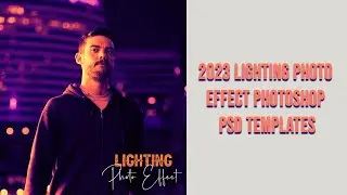 2023 lighting Photo Effect  Photoshop Tutorial