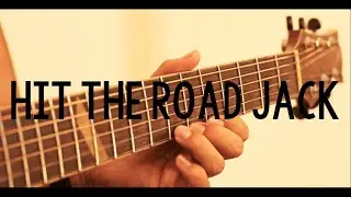 Hit the road Jack - Ray Charles (Fingerstyle guitar cover by Luis Fascinetto)