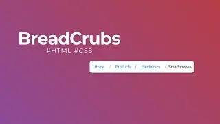 📌 How to Create a Breadcrumb Navigation Using HTML & CSS 
