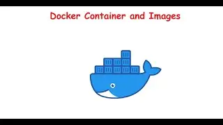 #1 Docker :  What are Images and Containers in the world of Docker!