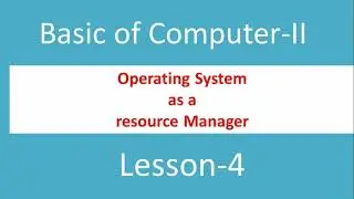 os as a resource manager | operating system as a resource manager | Bcom pass sem-2 | mdu | hindi