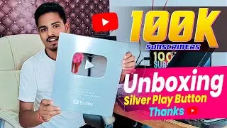 Finally Received ~ YouTube Silver PLAY Button Unboxing 🔥 | Thanks For Your Love & Support 🙏