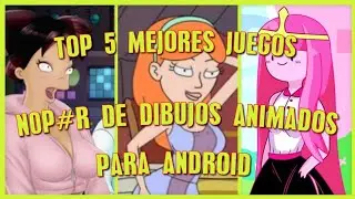 TOP 5 BEST ADULT CARTOON GAMES FOR ANDROID IN SPANISH