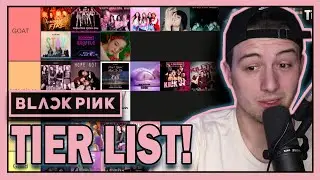 BLACKPINK SONG TIER LIST!