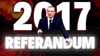 2017 Referandum ve Başkanlık Sistemi