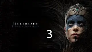 Hellblade  Senua's Sacrifice  все горит огнем (технические неувязочки с микро)