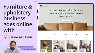 Furniture & upholstery business goes online with Open Weaver Studio.