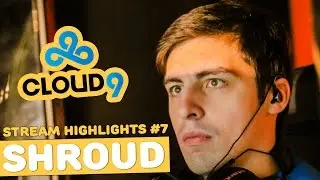 CS:GO - shroud | Stream Highlights #7