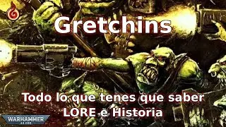 Gretchins - LORE y curiosidades [ WARHAMMER 40K ]