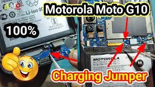 Motorola Moto G10 Charging Jumper / Moto G10 Charging Problem Solution / Motorola Charging Error