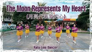 The Moon Represents My Heart (月亮代表我的心) Line Dance by 💃 Ratu Line Dancer