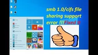 How to enable smb 1.0/cifs file sharing support on windows 10