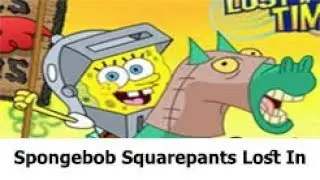 Spongebob Squarepants Lost In Time