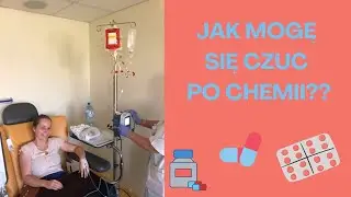 Odcinek 22. Jak mogę się czuć po chemioterapii?