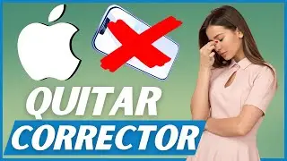 Cómo Quitar el CORRECTOR del Teclado en el iPhone 