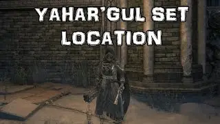 Bloodborne: Yahar'gul Set Location