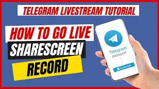 How To Start A Live Stream On Telegram, Share Screen and Record & Engage With Members In Real-Time