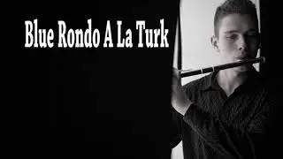 Blue Rondo A La Turk / Jazz flute