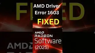 Fix AMD Error 1603 in Windows (2025) 
