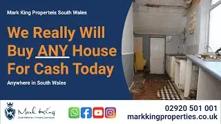 We Buy Any House in South Wales