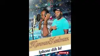 konman x selman iphone de ke' (officiall oudio)