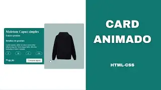 Criar card animado - HTML, CSS