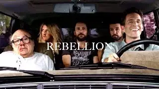 It's Always Sunny In Philadelphia - Rebellion
