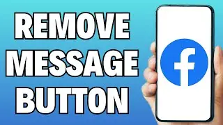How to Remove Message Button on Facebook 2024 | Hide Message Button on Facebook Profile