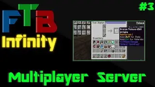 FTB Infinity |MULTIPLAYER| #3 - Hammer and Pick