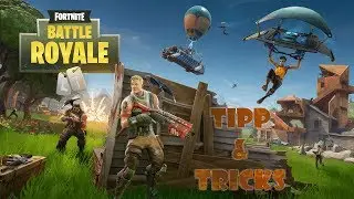 Fortnite | Tipps und Tricks