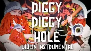 Diggy Diggy Hole (Violin Instrumental) | Freya Catherine [Epic Orchestral]