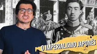 O IMPERIALISMO JAPONÊS