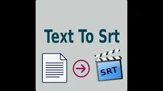 Text To Srt