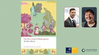 English Faculty/OWC Shakespeare Webinar with Professor Emma Smith: As You Like It