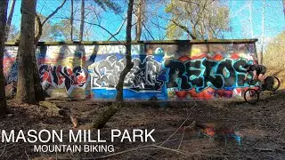 Mason Mill Park Mountain Biking / Decatur Waterworks