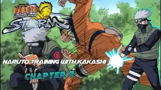 Naruto Ultimate Ninja Storm 1 Gameplay : Naruto Training with kakashi Chapter 2