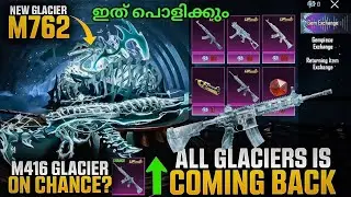 New Glacier M762 | M416 Glacier And Akm Glacier Is Coming Back | All Glacier Is Back | CKD GAMER