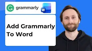 How to Add Grammarly to Microsoft Word [2026 Guide]