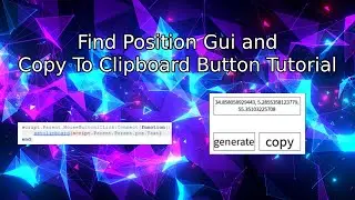 Find Coordinate Gui Tutorial | Copy To Clipboard Button Tutorial