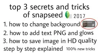 Top 3 secrets and tricks of snapseed | how to background change in snapseed | snapseed tutorial |