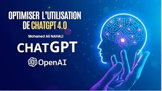 Optimiser l'utilisation de ChatGPT 4.O