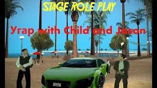 STAGE RP |  Полетели ( Child and Jason )